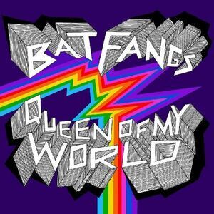 Bat Fangs - Queen Of My World  LP LP
